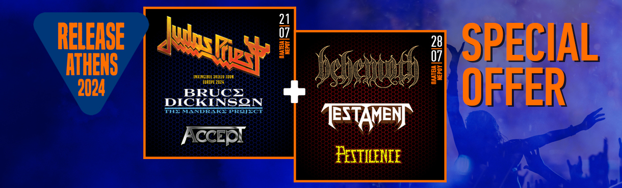 Release Athens 2024: Προσφορά διημέρου / Judas Priest + Behemoth