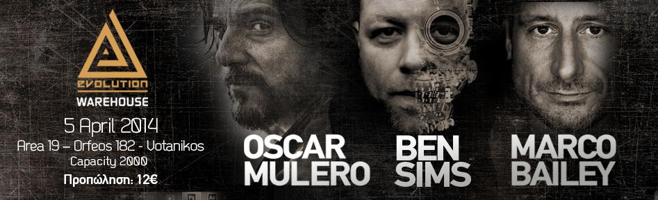 BEN SIMS - MARCO BAILEY - OSCAR MULERO