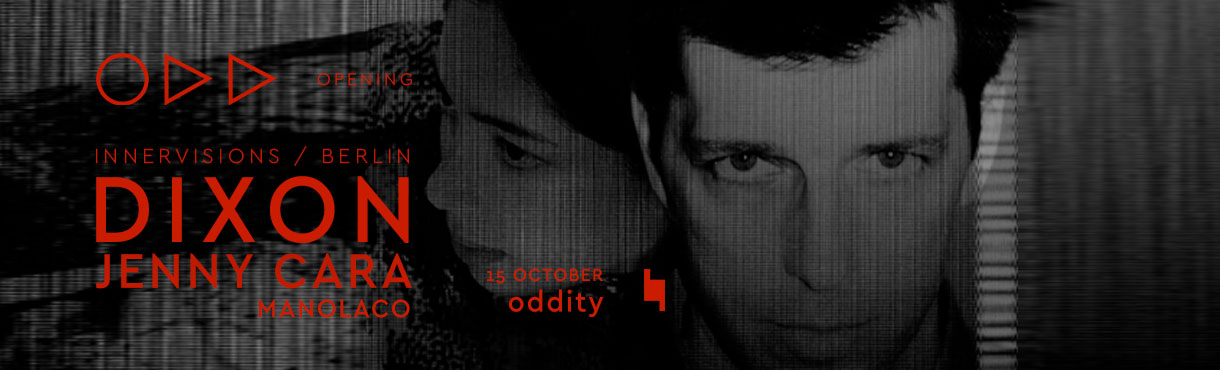 ODDITY Club Opening: Blend with Dixon & Jenny Cara
