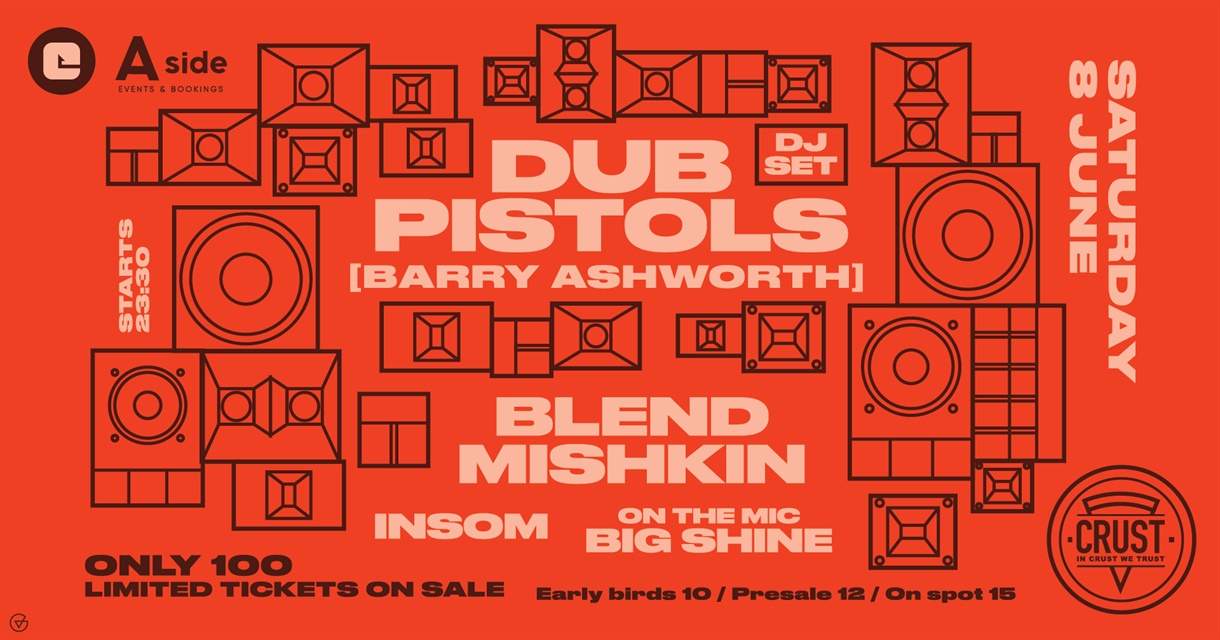 Dub Pistols DJ Set & Guests at Crust Athens 
