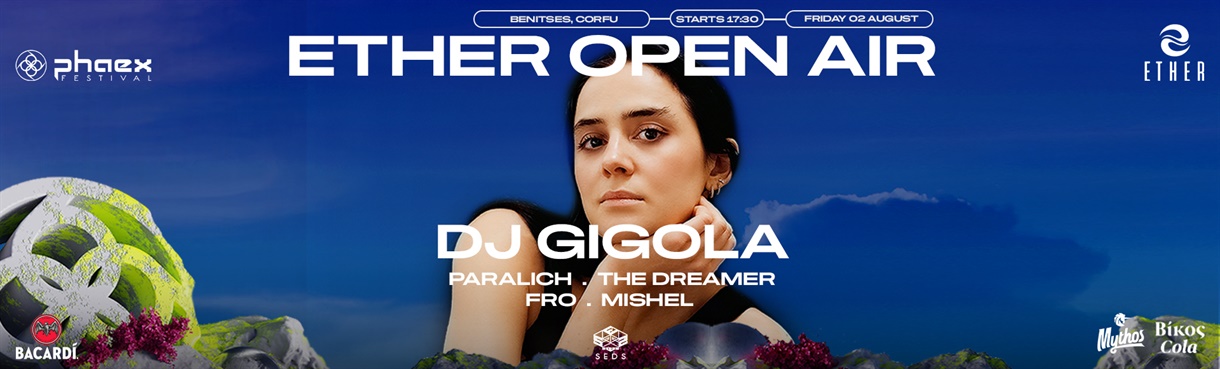 PHAEX Ether Open Air with DJ GIGOLA