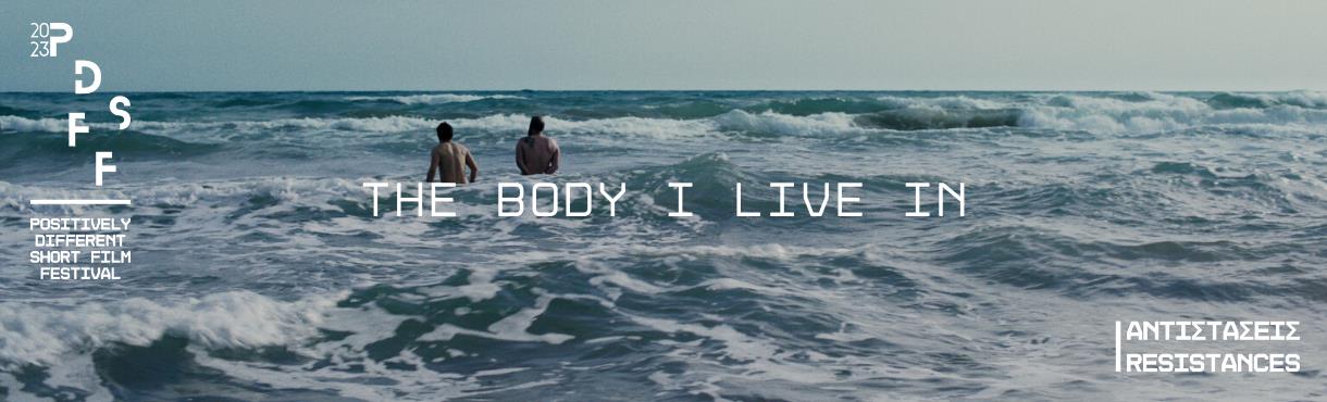 The Body I live in