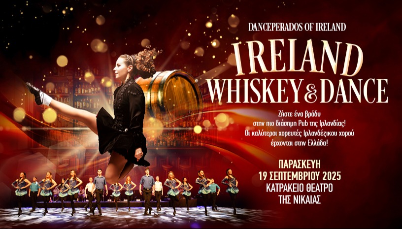 IRELAND WHISKEY AND DANCE