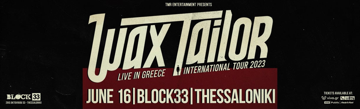 Wax Tailor (FR) Live in Thessaloniki