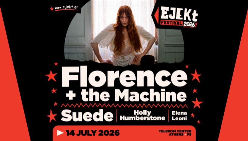 EJEKT FESTIVAL 2026 | FLORENCE + THE MACHINE