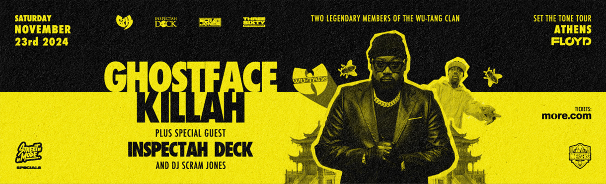 Ghostface Killah & Inspectah Deck live in Athens | Saturday 23 November at Floyd