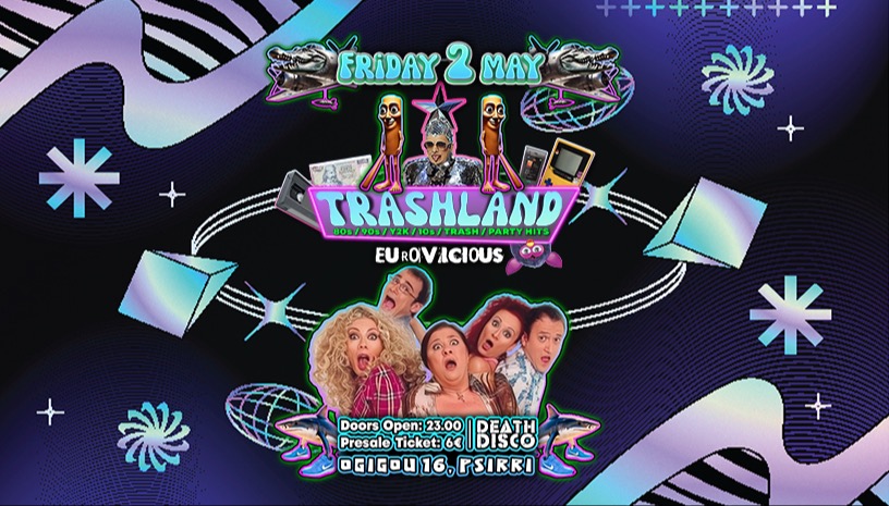 TRASHLAND EUROVICIOUS!