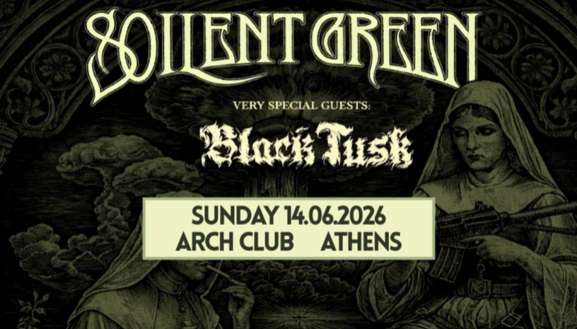 SOILENT GREEN (US) & BLACK TUSK (US) LIVE IN ATHENS