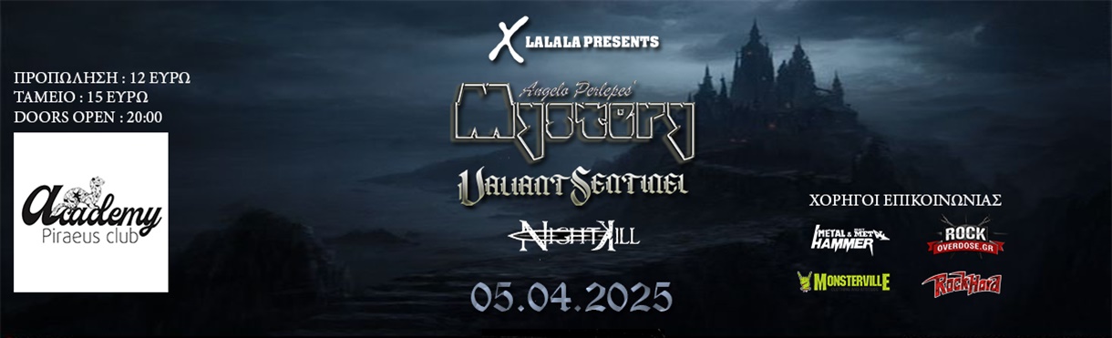 ANGELO PERLEPES’ MYSTERY - VALIANT SENTINEL - NIGHTKILL @Piraeus Club Academy