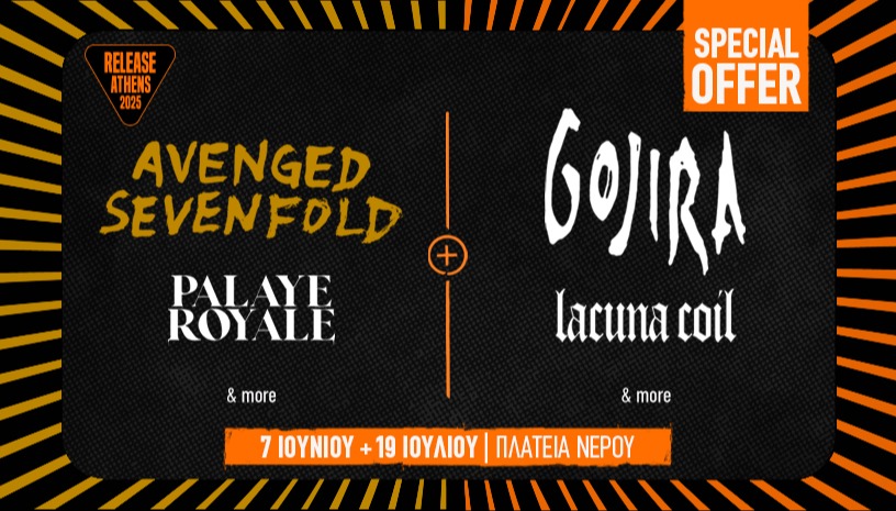Release Athens 2025: 2-Day Offer / Avenged Sevenfold + Gojira