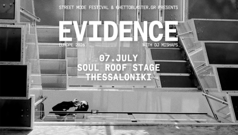Evidence (Dilated Peoples) | Thessaloniki
