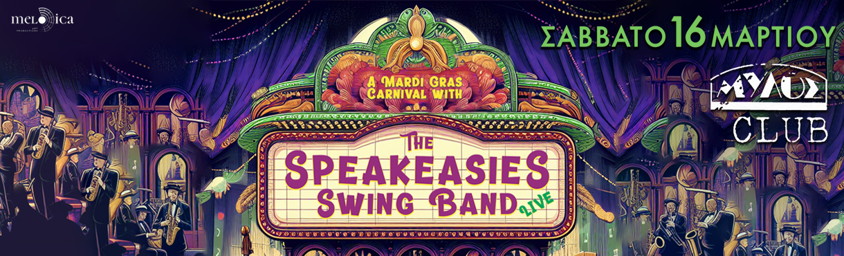 THE SPEAKEASIES SWING BAND - MYLOS CLUB