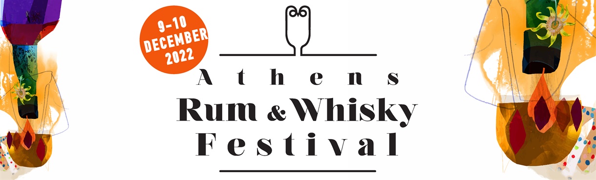 Athens Rum & Whisky Festival 2022