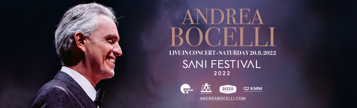 SANI FESTIVAL 2022 | Andrea Bocelli
