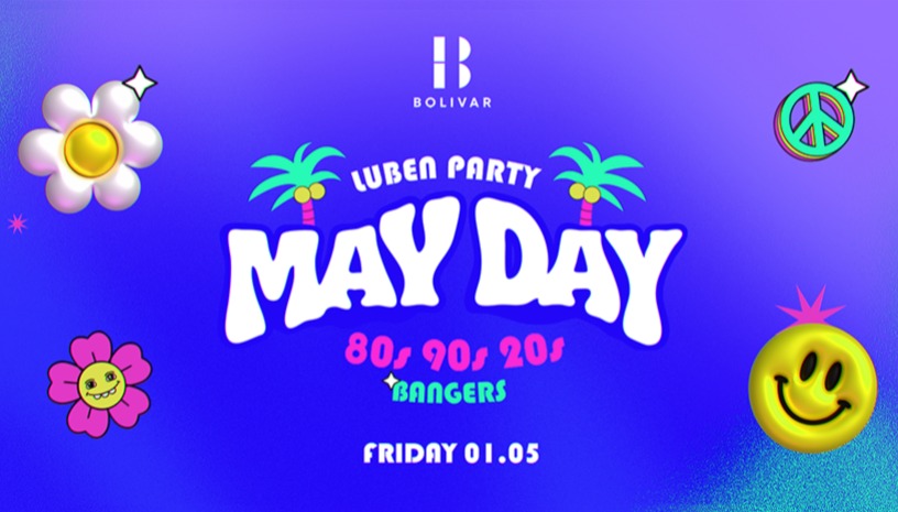 Luben MAY DAY ΠΑΡΤΑΡΑ στο Bolivar 