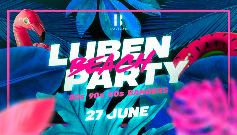 Λουμπενικό BEACH PARTY στο BOLIVAR | 27/06