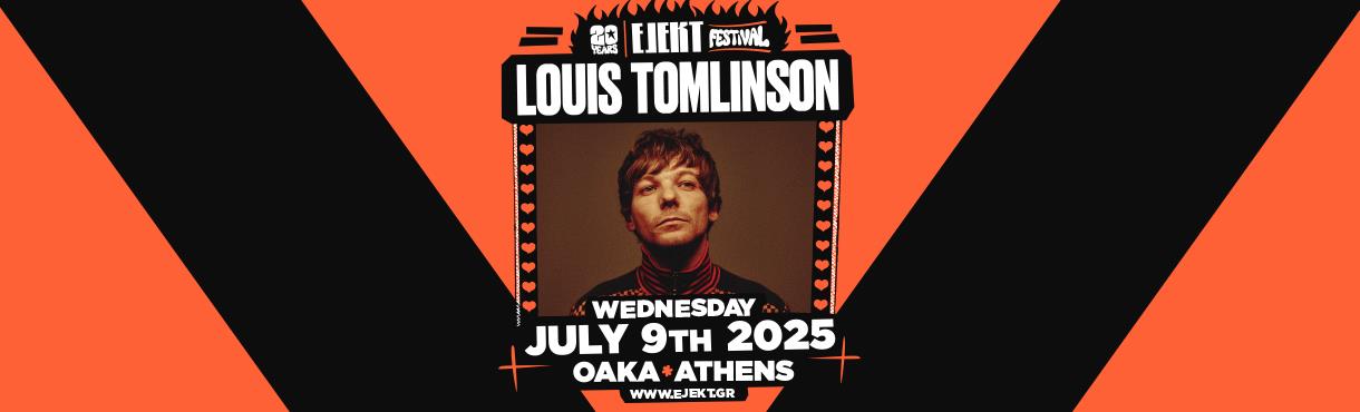 EJEKT FESTIVAL 2025 | LOUIS TOMLINSON