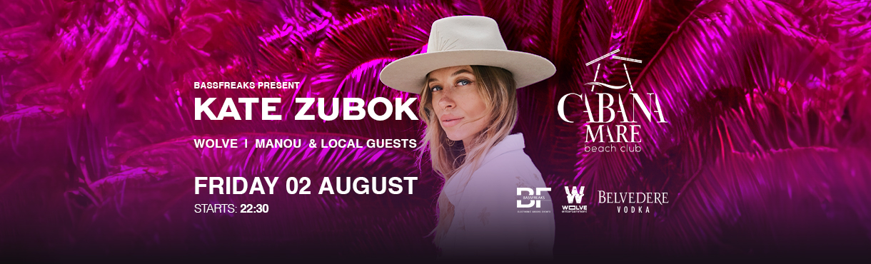 KATE ZUBOK @Cabana Mare