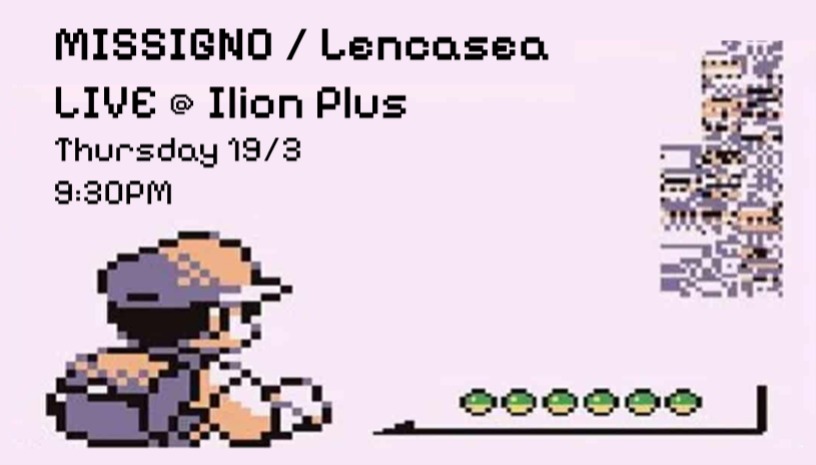 MISSIGNO X LENCASEA - LIVE IN ATHENS