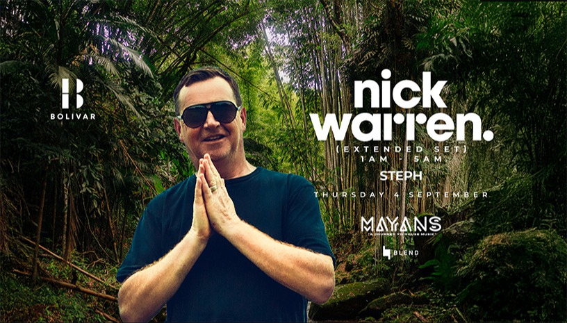Mayans w/ Nick Warren I Thu 4 Sep