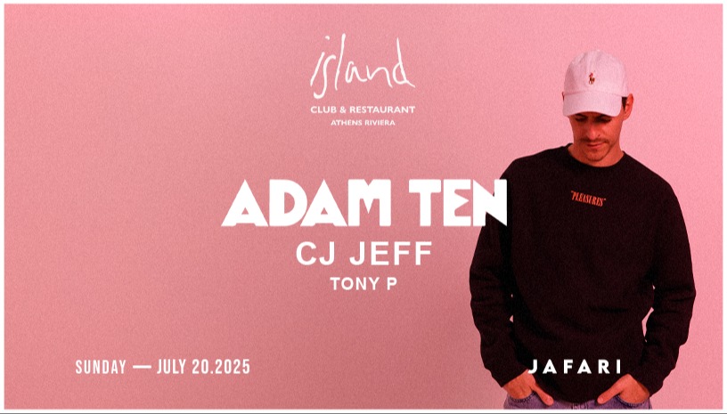 Adam Ten at Island Athens Riviera