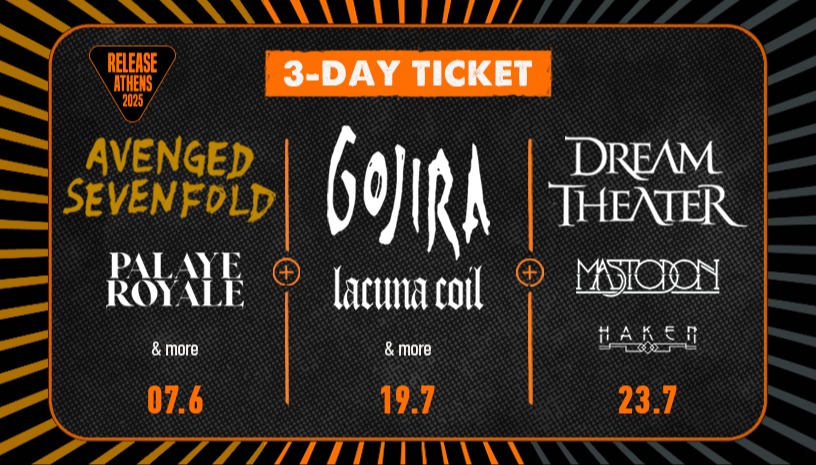 Release Athens 2025: 3-Day Ticket Offer / Avenged Sevenfold + Gojira + Dream Theater