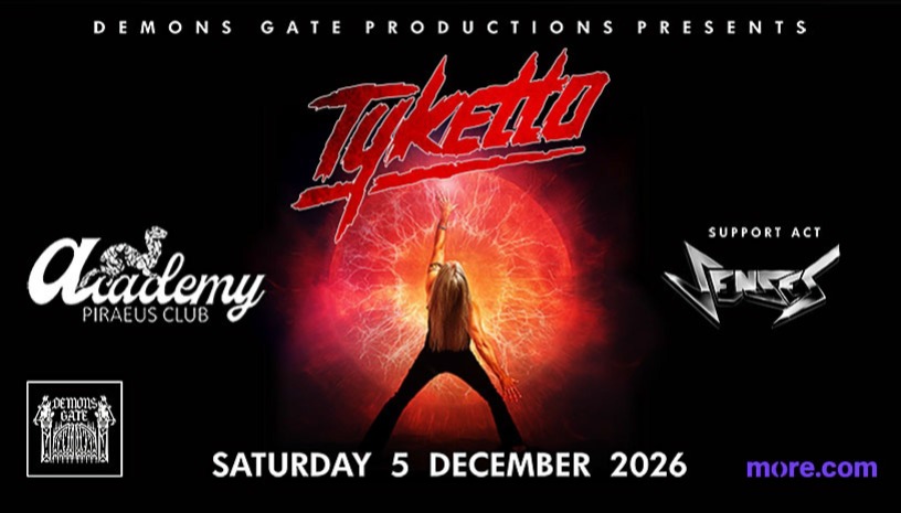 Tyketto - Σάββατο 5 Δεκεμβρίου 2026 | Piraeus Academy - Support Act Senses
