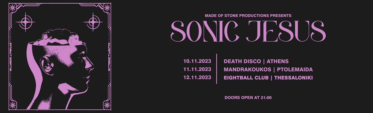 SONIC JESUS live in Greece!