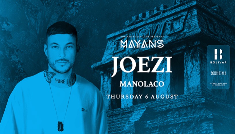 Mayans w/ Joezi I Thu Aug 6