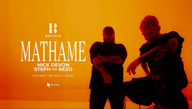 Mathame I Fri July 18 I Bolivar