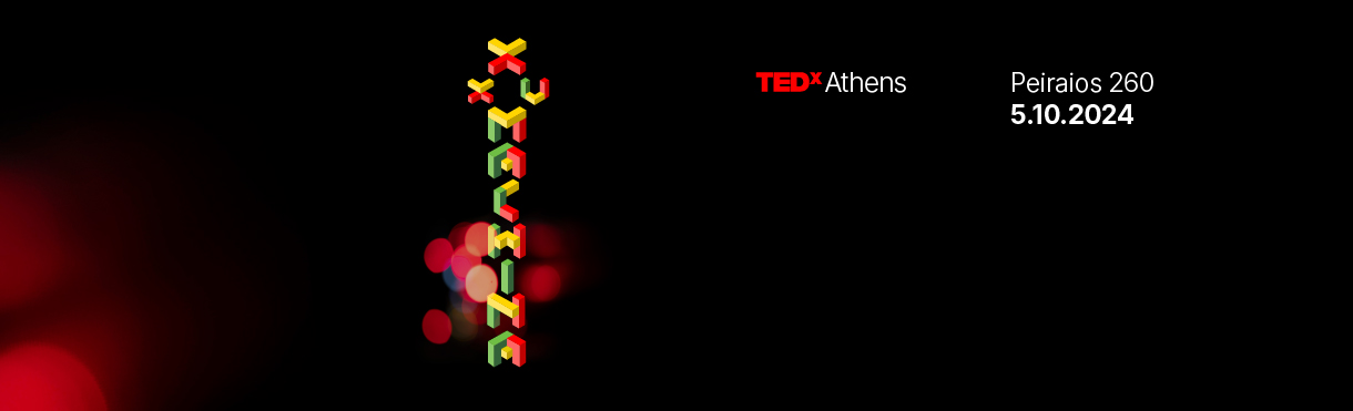 TEDxAthens 2024 | X Machina