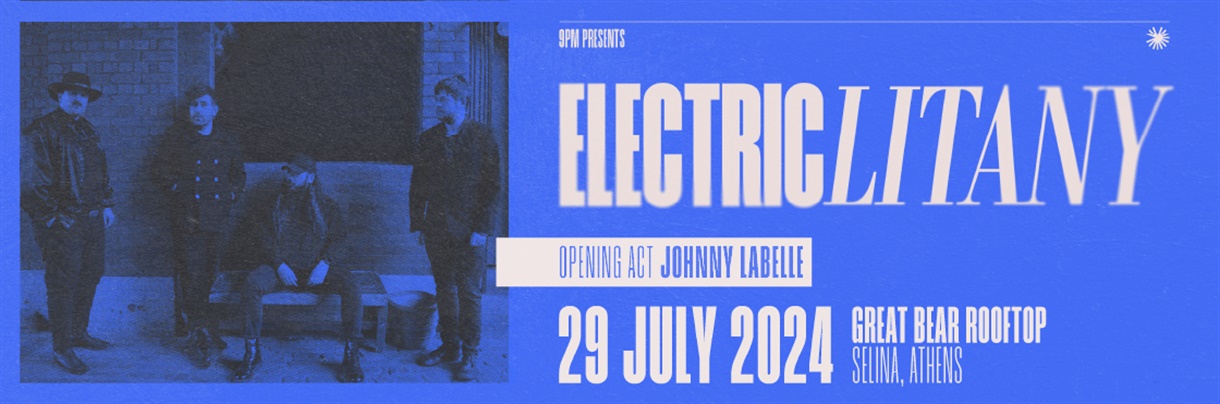  9PM presents: Electric Litany + Johnny Labelle at Great Bear Rooftop