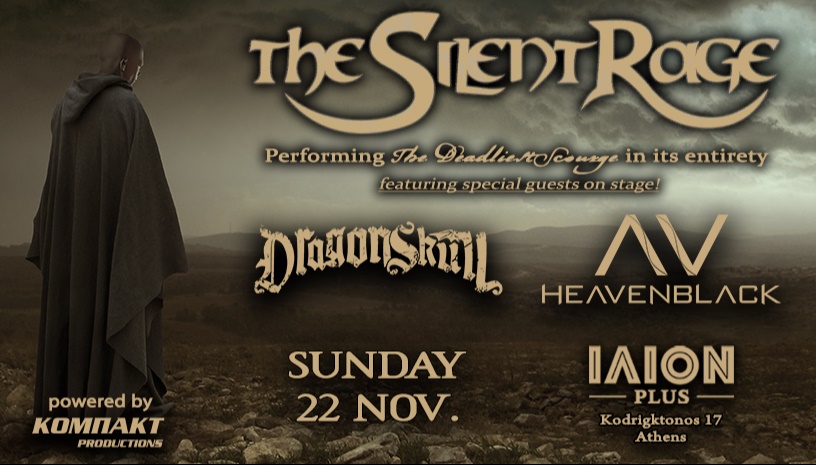 The Silent Rage 10 Years “The Deadliest Scourge” Anniversary Show @ ΙΛΙΟΝ plus