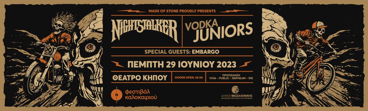 VODKA JUNIORS & NIGHTSTALKER live ft. Embargo