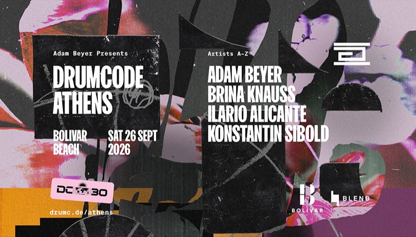 Drumcode Athens  I Sat Sep 26