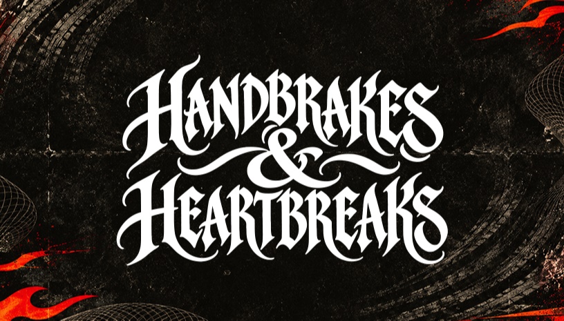 dPans & Sourbis "Handbrakes & Heartbreaks"