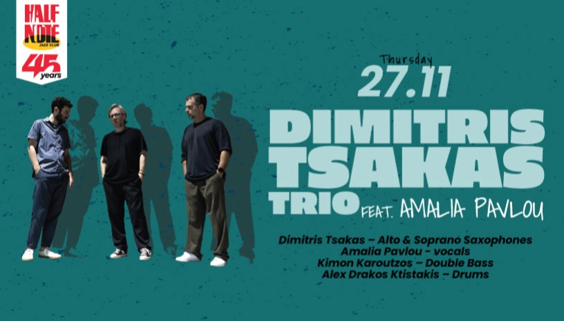 DIMITRIS TSAKAS TRIO  Feat. AMALIA PAVLOU