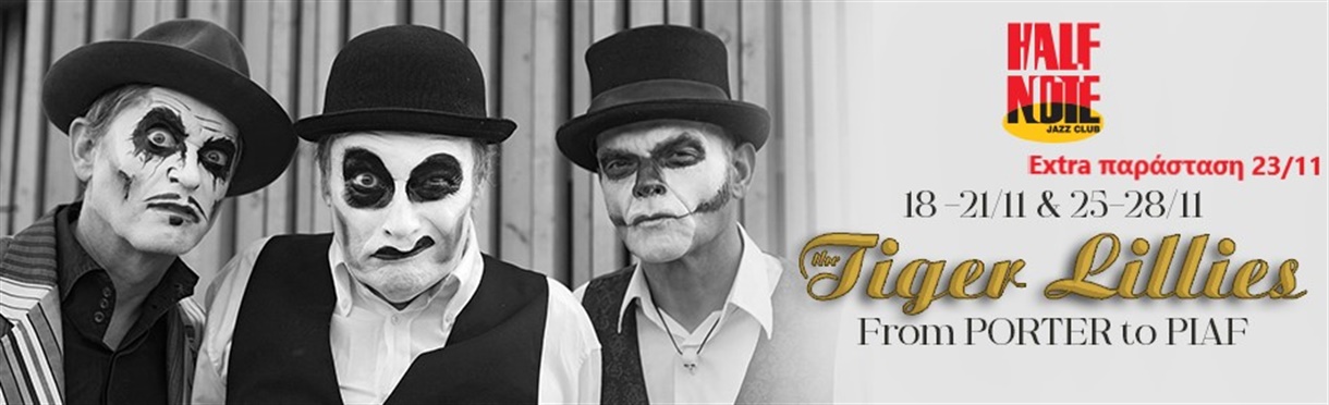The Tiger Lillies - From Porter to Piaf
