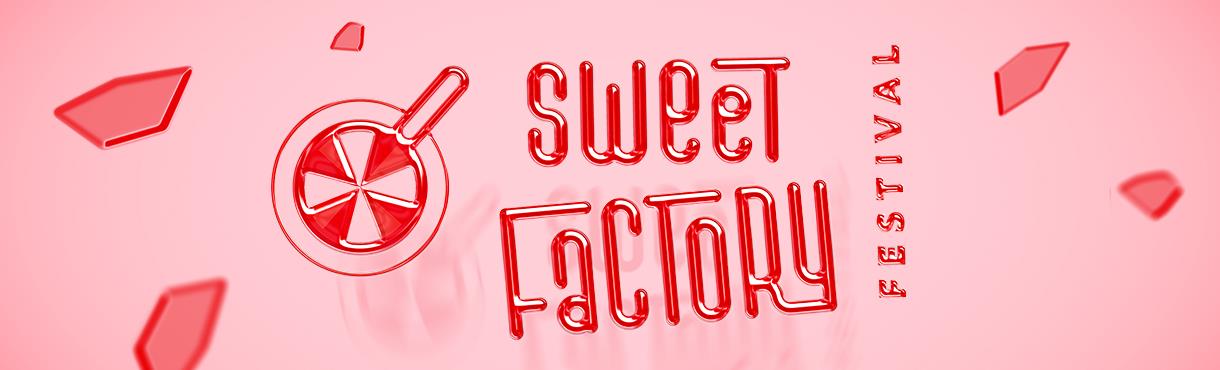 Sweet Factory Festival