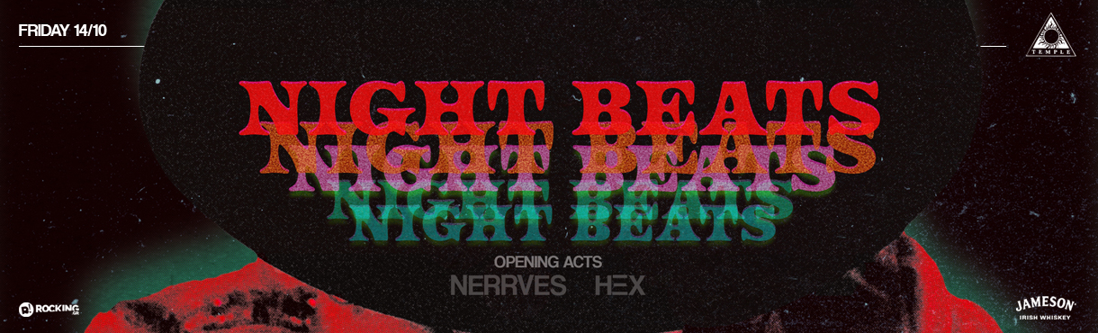 Night Beats (USA) live at Temple