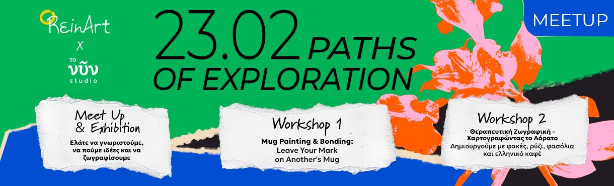 Rεinart Meet Up: Paths of Exploration