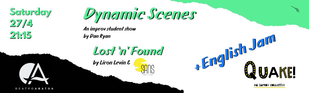 Dynamic Scenes Student Showcase + Lost 'n' Found