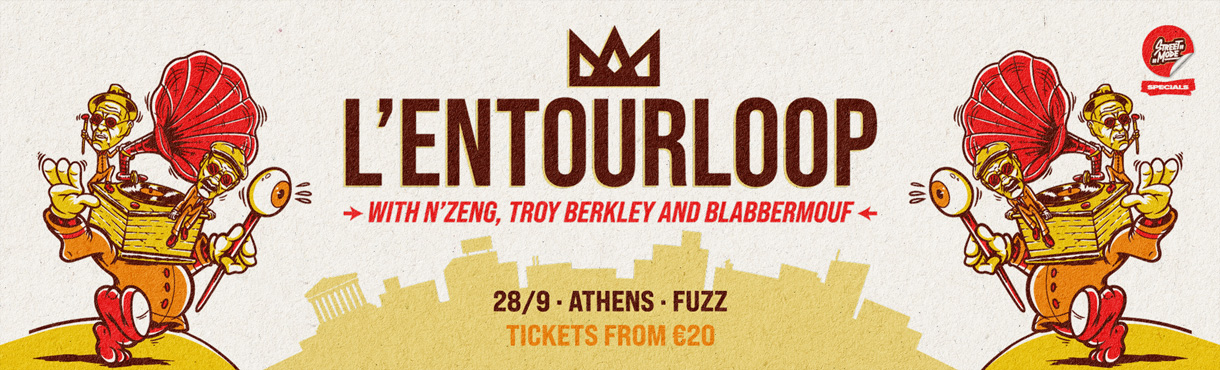 L'Entourloop (FR) Live in Athens!