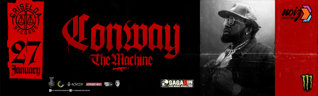 CONWAY THE MACHINE (GRISELDA) LIVE IN ATHENS! JANUARY 27 GAGARIN