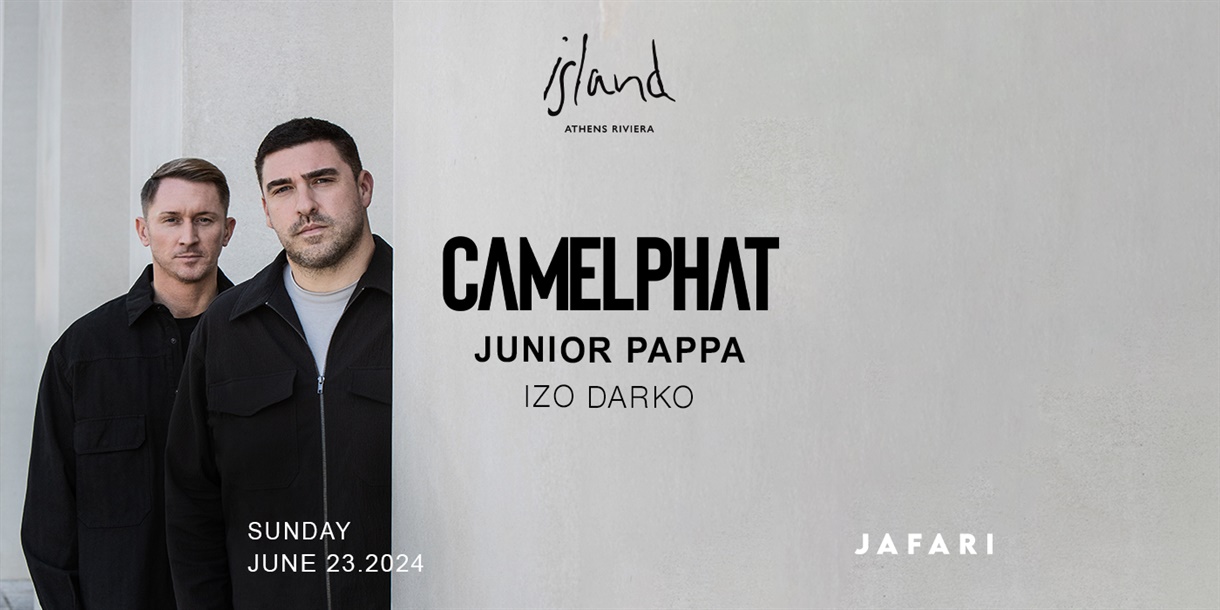Camelphat at Island Athens Riviera