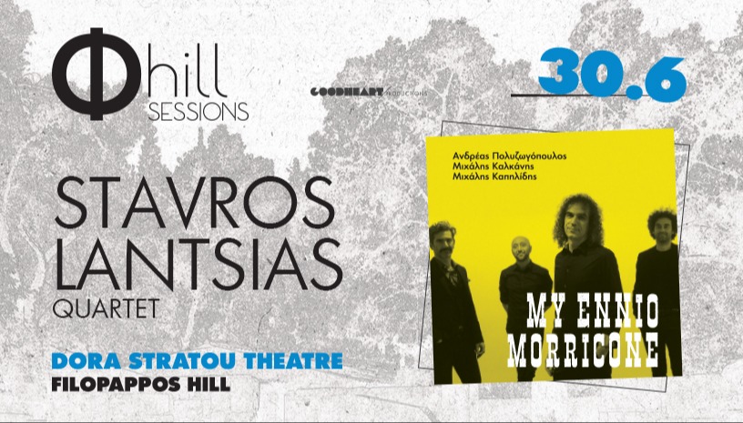 Stavros Lantsias Quartet - My Ennio Morricone
