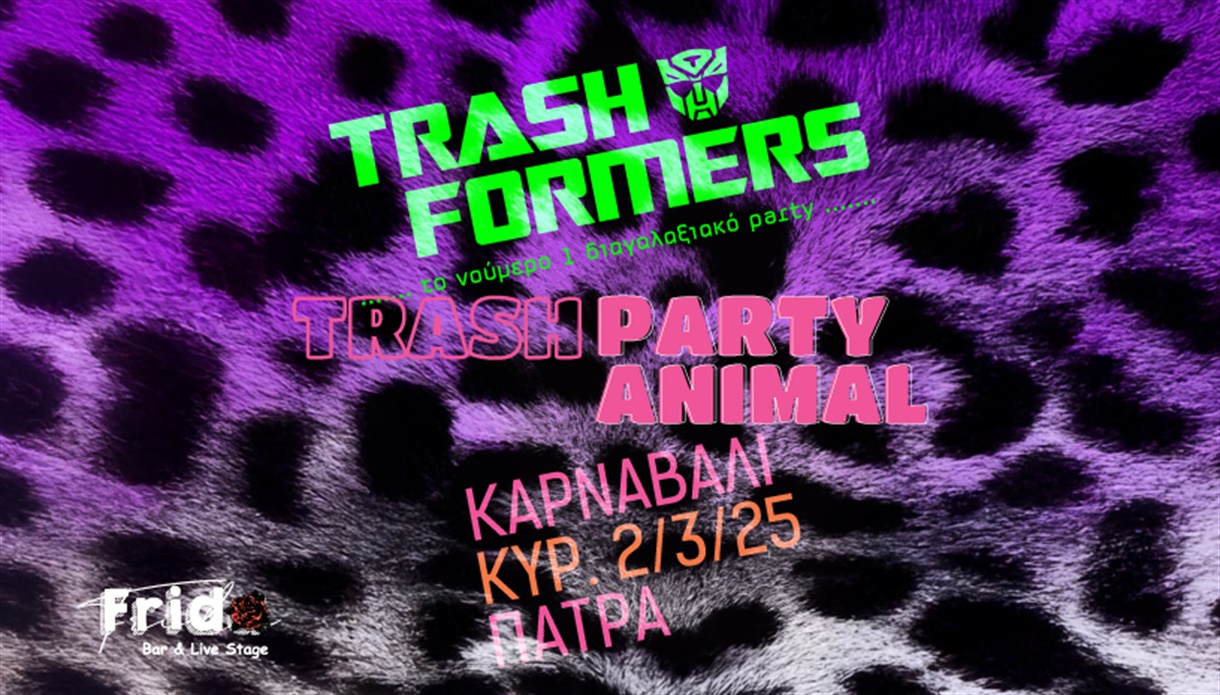 Trashformers Live@ Frida Carnival edition 