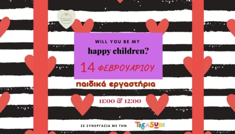 WILL YOU BE MY HAPPY CHILDREN?