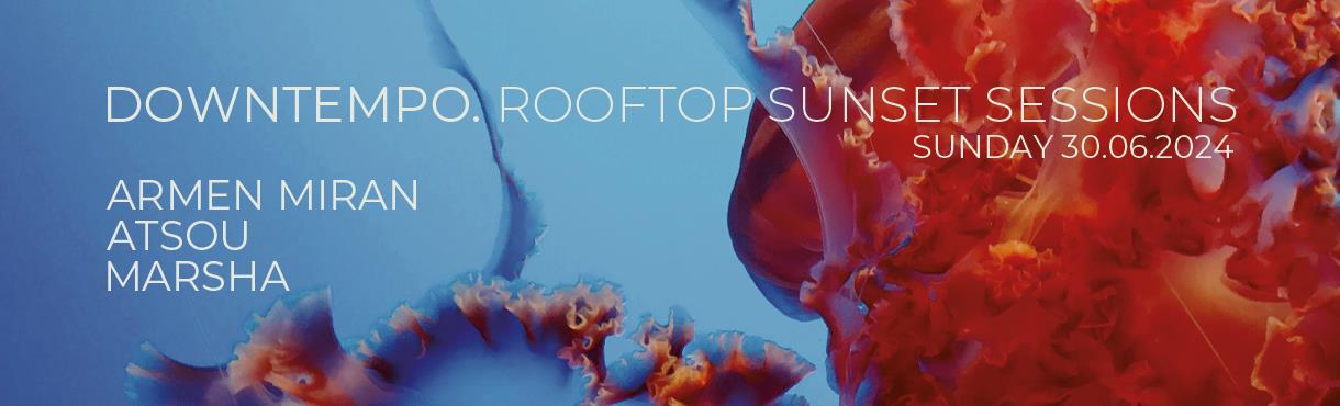 DOTS - Rooftop Sunset Session - ARMEN MIRAN