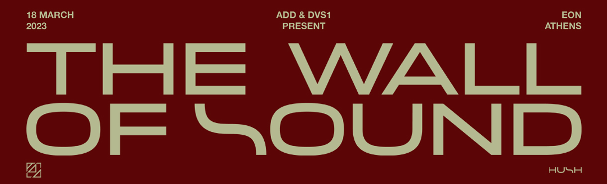 ADD x DVS1 Present: The Wall of Sound